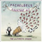 Buy Pachelbel's Greatest Hit: The Ultimate Canon