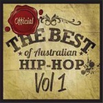 Buy The Best Of Australian Hip-Hop Vol. 1