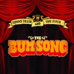 Buy The Bum Song (With Tom Piper) (CDS)