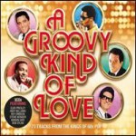 Buy A Groovy Kind Of Love: The Kings Of 60S Pop CD2