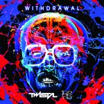 Buy Withdrawal (With Do Or Die) (EP)
