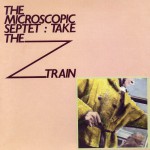 Buy Take The Z Train (Vinyl)