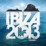 Buy Toolroom Records Ibiza 2013 Vol. 1