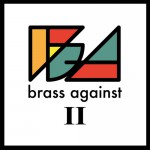 Buy Brass Against II