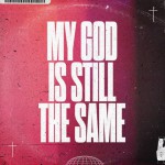 Buy My God Is Still The Same (CDS)