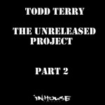 Buy The Unreleased Project Pt. 2