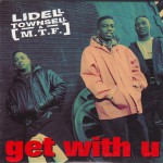 Buy Get With U (With M.T.F.) (EP) (Vinyl)