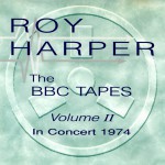 Buy The BBC Tapes - Volume II: In Concert 1974