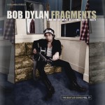 Buy Fragments - Time Out Of Mind Sessions (1996-1997): The Bootleg Series Vol. 17 (Deluxe Edition) CD1