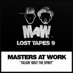Buy Maw Lost Tapes 9 (With Louie Vega & Kenny Dope) (EP)