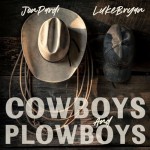 Buy Cowboys And Plowboys (CDS)