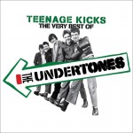 Buy Teenage Kicks The Very Best Of The Undertones