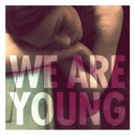 Buy We Are Young (Feat. Janelle Monae) (CDS)