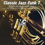 Buy Classic Jazz-Funk Mastercuts, Volume 7