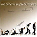 Buy The Evolution Of Robin Thicke (Deluxe Edition)