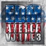 Buy EDM America 2014 Vol. 3