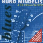 Purchase Nuno Mindelis Nuno Mindelis & The Cream Crackers