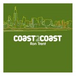 Buy Coast 2 Coast (By Ron Trent)