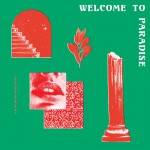 Buy Welcome To Paradise (Italian Dream House 89-93)