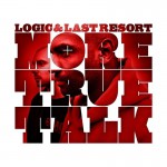 Buy More True Talk (With Last Resort)
