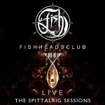 Buy Fishheads Club Live: The Spittalrig Sessions CD1