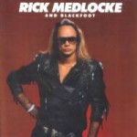 Buy Rick Medlocke and Blackfoot