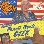 Buy Nothin' But A Pencil Neck Geek