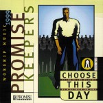 Buy Promise Keepers - Choose This Day
