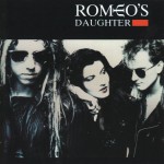 Buy Romeo's Daughter (Reissue)