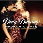 Buy Dirty Dancing 2: Havana Nights