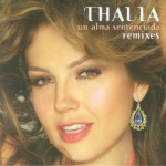 Buy Un Alma Sentenciada (Remixes)