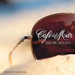 Buy Cafe Del Mar Balearic Grooves