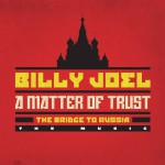 Buy A Matter Of Trust: The Bridge To Russia (Deluxe Edition) CD1
