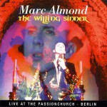 Buy The Willing Sinner: Live At The Passionchurch, Berlin