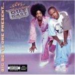 Buy Big Boi & Dre Present... Outkast