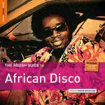 Buy The Rough Guide To African Disco