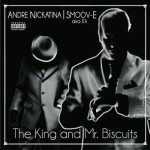 Buy The King & Mr. Biscuits (With Smoov-E)