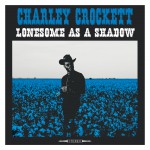 Buy Lonesome As A Shadow