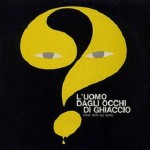 Buy L'uomo Dagli Occhi Di Ghiaccio (Vinyl)
