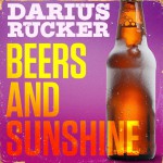 Buy Beers And Sunshine (CDS)