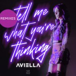 Buy Tell Me What You’re Thinking (Remixes)