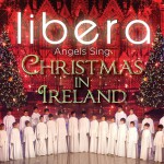 Buy Angels Sing Christmas In Ireland