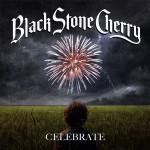 Purchase Black Stone Cherry Celebrate