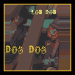 Buy Dos Dos