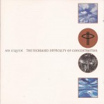 Purchase Air Liquide The Increased Difficulty Of Concentration CD1