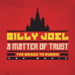 Buy A Matter Of Trust: The Bridge To Russia (Deluxe Edition) CD2