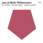 Buy Jazz At Berlin Philharmonic (With Leszek Mozdzer & Michael Wollny)