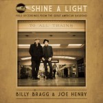 Buy Shine A Light: Field Recordings From The Great American Railroad
