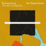 Buy Renaissance The Mix Collection: Art Department CD1