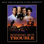 Buy Nothing But Trouble OST